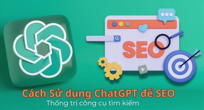 Cách sử dụng ChatGPT để SEO